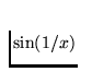 $\sin (1/x)$