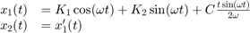 $$
\begin{array}{rl}
x_1(t) &= K_1 \cos(\omega t) + K_2 \sin(\omega t) + C \frac{t\sin(\omega t)}{2\omega} \\
x_2(t) &= x_1'(t)
\end{array}
$$