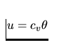 $u = c_v\theta$