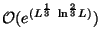 ${\cal O}(e^{(L^\frac{1}{3}\ \mathrm{ln}^\frac{2}{3}L)})$