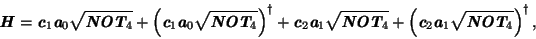 \begin{displaymath}
\textbf{\textit{H}} =
\textbf{\textit{c$_1$}} \textbf{\texti...
...tit{a$_1$}} \sqrt{{\textbf{\textit{NOT$_4$}}}}\right)^\dagger,
\end{displaymath}