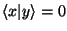 $\langle x \vert y \rangle = 0$