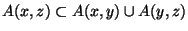 A (x,z) \subset A(x,y) \cup A (y,z)$