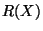 R(X)$