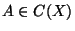 A \in C(X)$